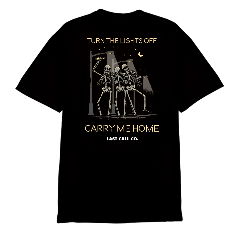 Last Call Co. Carry Me Home Short Sleeve T-shirt