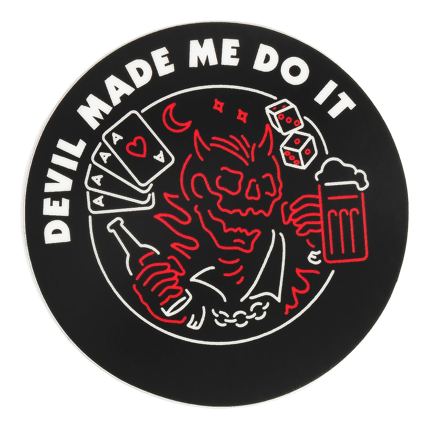 Devil Made Me Do It Sticker