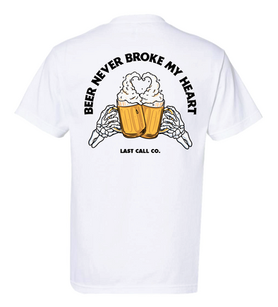 Last Call Co. Beer Never Short Sleeve T-Shirt