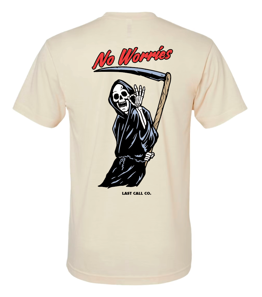 Last Call Co. No Worries S/S Tee