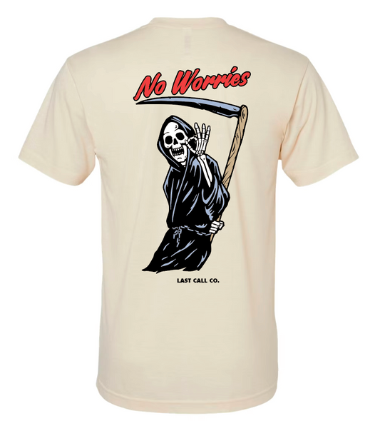 Last Call Co. No Worries S/S Tee