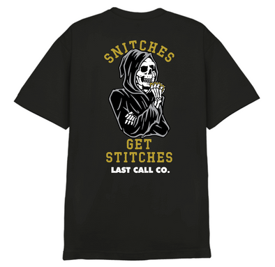Last Call Co. CLASSICS Snitches Short Sleeve T-shirt