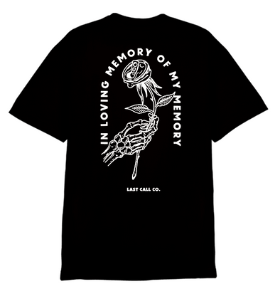 Last Call Co. CLASSICS In Loving Memory Short Sleeve T-shirt