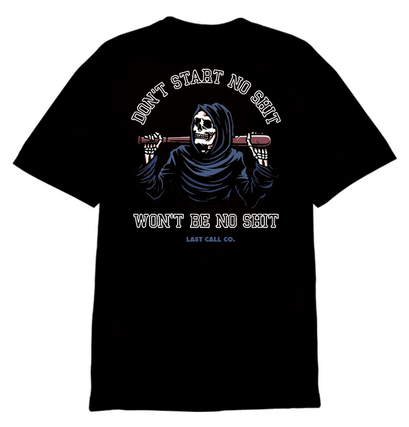 Last Call Co. Don't Start Short Sleeve T-shirt