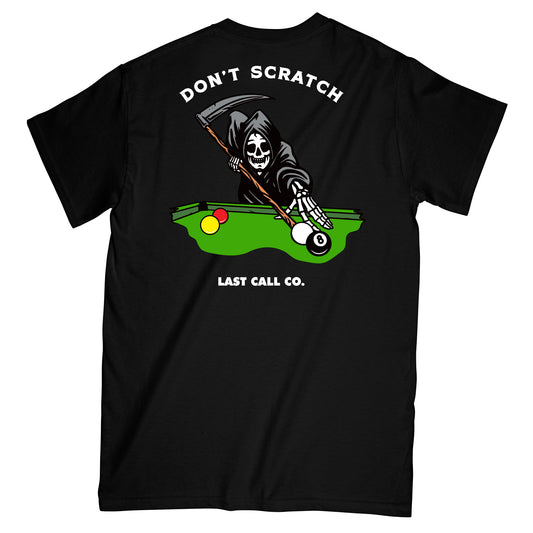 Last Call Co. CLASSICS Don't Scratch  T-shirt