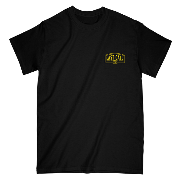 Last Call Co. CLASSICS Don't Be Long Short Sleeve T-shirt
