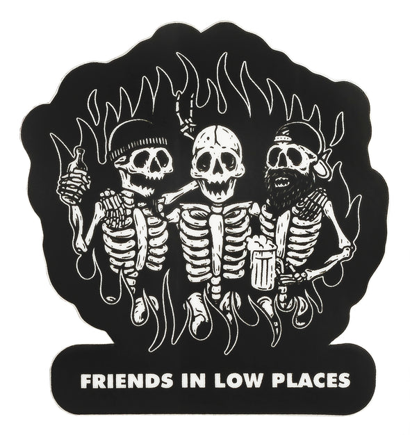 Friends in Low Places Sticker